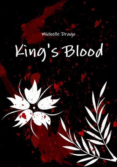 King's Blood Michelle Drago