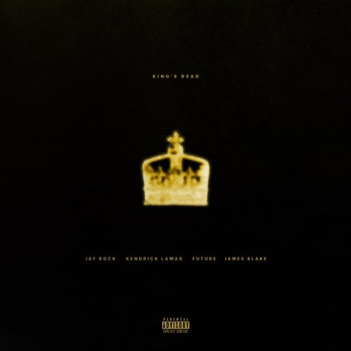 King's Dead Jay Rock, Kendrick Lamar, Future, James Blake
