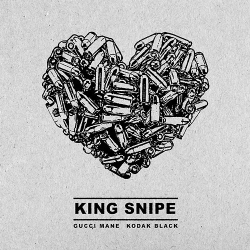 King Snipe Gucci Mane, Kodak Black