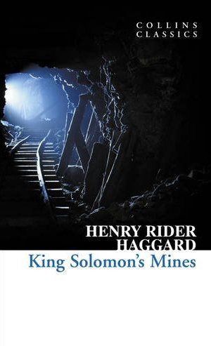 King Solomon's Mines Haggard