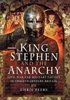 King Stephen and the Anarchy Peers Chris
