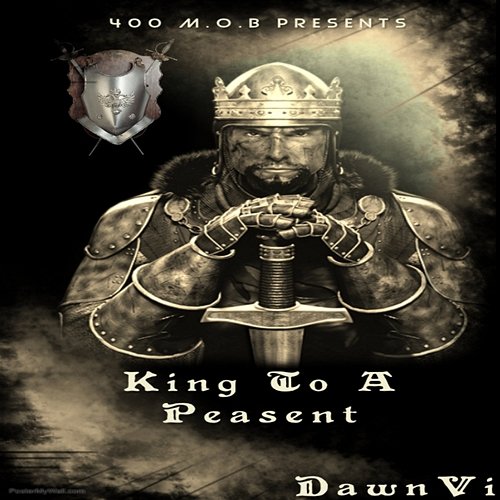King to a Peasant DawnVi