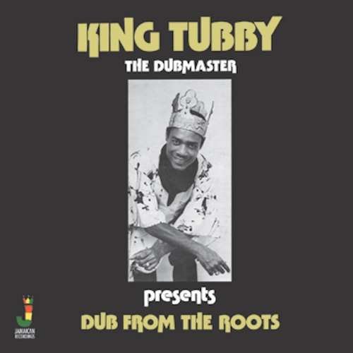 King Tubby - Dub From the Roots King Tubby