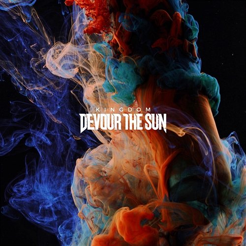 Kingdom Devour The Sun