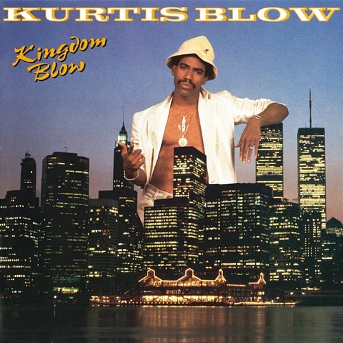 Kingdom Blow Kurtis Blow