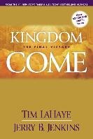 Kingdom Come: The Final Victory Lahaye Tim, Jenkins Jerry B.
