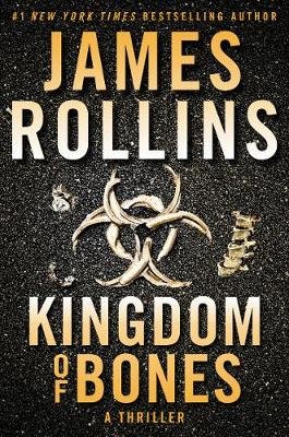 Kingdom of Bones Rollins James