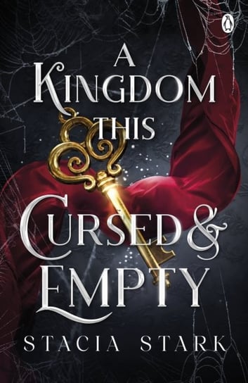 Kingdom of Lies, A Kingdom This Cursed and Empty Stacia Stark