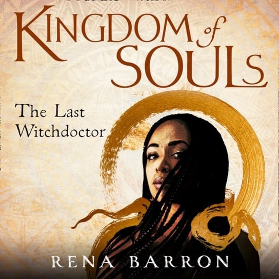 Kingdom of Souls (Kingdom of Souls trilogy, Book 1) Barron Rena