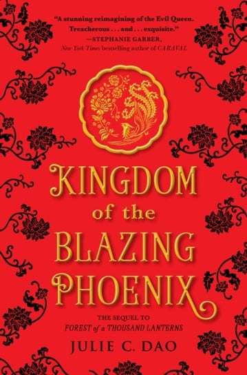 Kingdom of the Blazing Phoenix Julie C. Dao