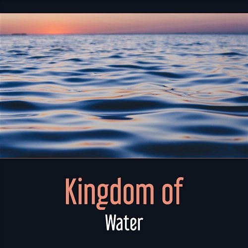 Kingdom of Water – 30 Sounds of Relaxing Waves and Dolphins, Immerse in Dreams, Powerful Therapy for Insomnia, Mindfulness Water Music Oasis