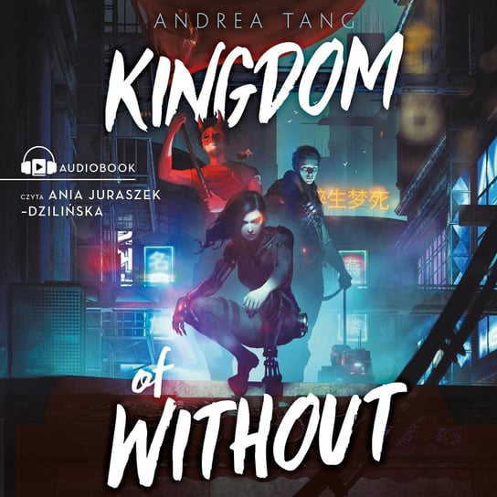 Kingdom of Without Andrea Tang