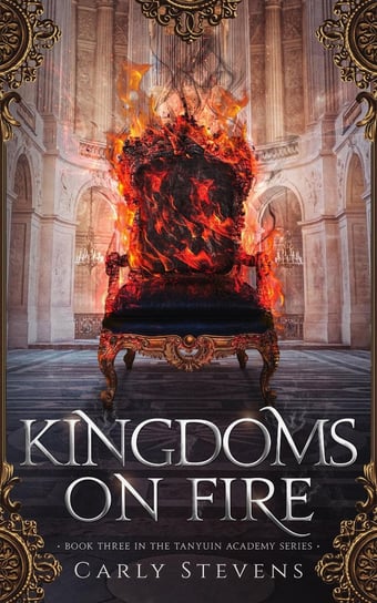 Kingdoms on Fire Carly Stevens