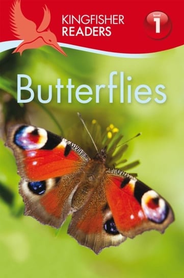 Kingfisher Readers: Butterflies (Level 1: Beginning to Read) Feldman Thea