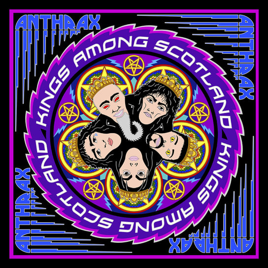 Kings Among Scotland Anthrax