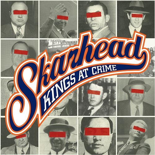 Kings At Crime Skarhead