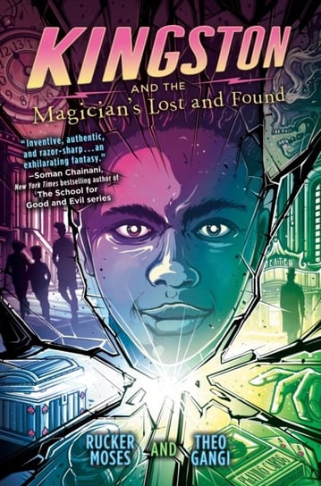 Kingston and the Magicians Lost and Found Rucker Moses, Theo Gangi