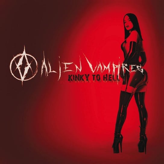 Kinky To Hell, płyta winylowa Alien Vampires