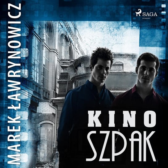 Kino „Szpak" Ławrynowicz Marek