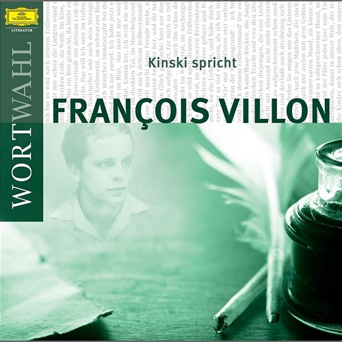 Kinski spricht Francois Villon (WortWahl) Klaus Kinski