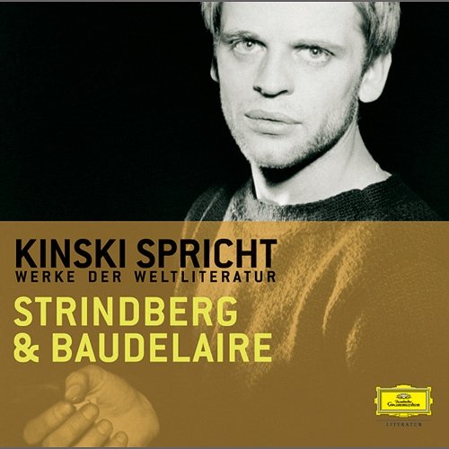 Kinski spricht Strindberg und Baudelaire Klaus Kinski