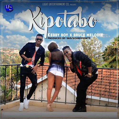 Kipotabo Kebby Boy feat. Bruce Melodie