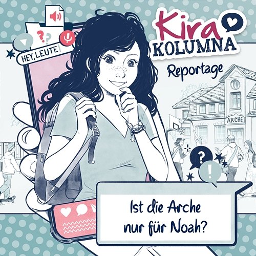 Kira Kolumna Reportage: Ist die Arche nur für Noah? Kira Kolumna