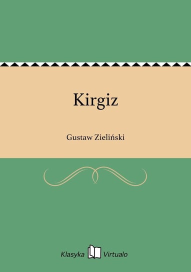Kirgiz Zieliński Gustaw
