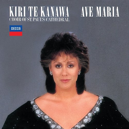 Kiri Te Kanawa - Ave Maria Kiri Te Kanawa, St Paul's Cathedral Choir, English Chamber Orchestra, Barry Rose