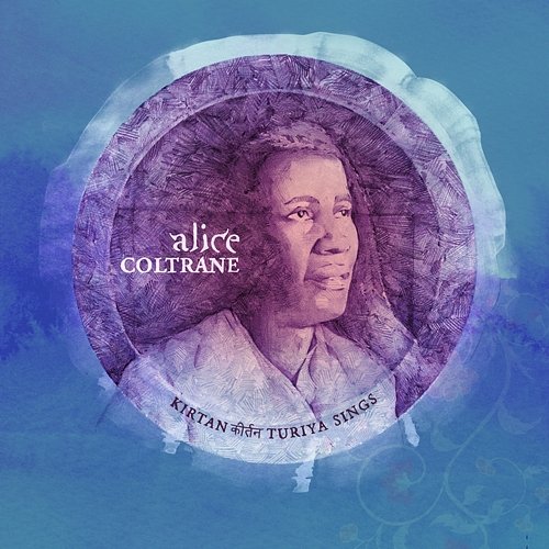 Kirtan: Turiya Sings Alice Coltrane