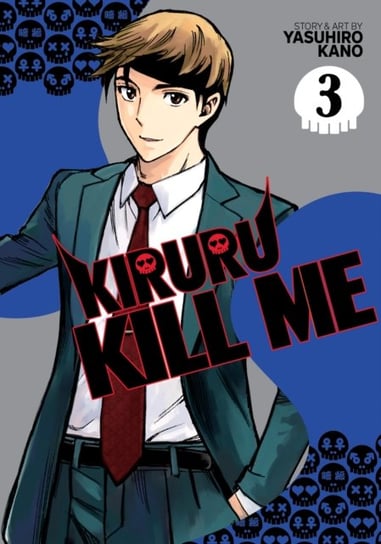 Kiruru Kill Me Vol. 3 Yasuhiro Kano