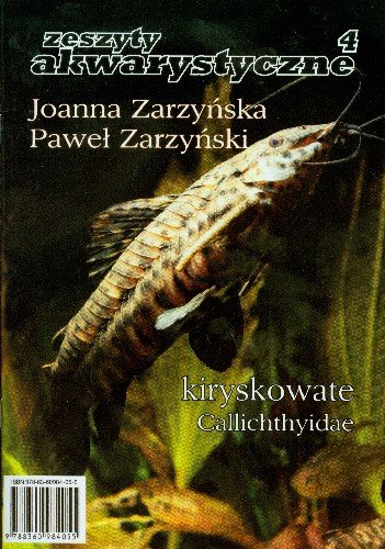 Kiryskowate aeszyty akwarystyczne 4 Zarzyńska Joanna, Zarzyński Paweł