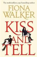 Kiss And Tell Walker Fiona