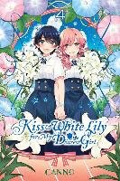 Kiss and White Lily for My Dearest Girl, Vol. 4 Canno