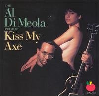 Kiss My Axe Di Meola Al