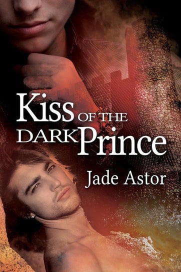 Kiss of the Dark Prince Astor Jade