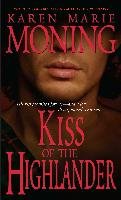 Kiss Of The Highlander Moning Karen Marie