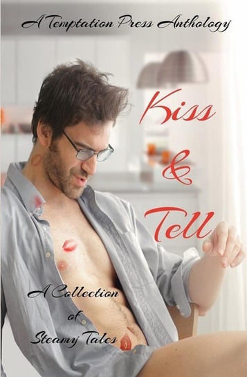 Kiss & Tell Press Temptation