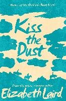 Kiss the Dust Laird Elizabeth