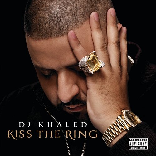 Kiss The Ring DJ Khaled