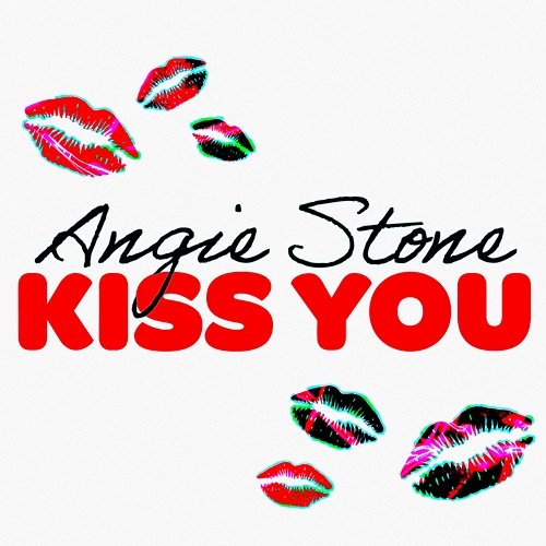Kiss You Angie Stone
