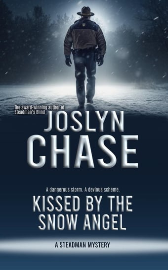 Kissed by the Snow Angel Joslyn Chase