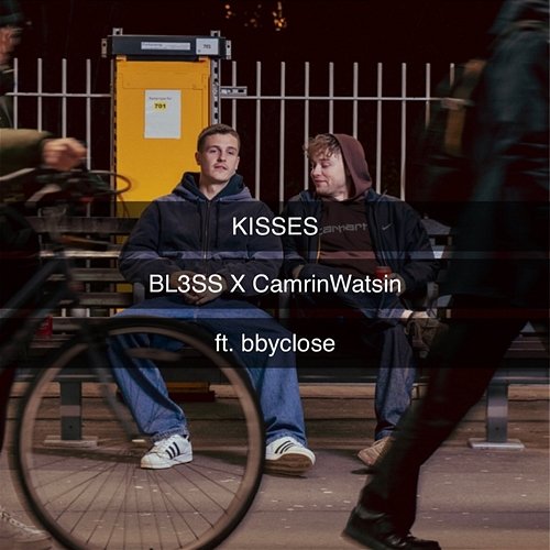 Kisses BL3SS x CamrinWatsin feat. bbyclose
