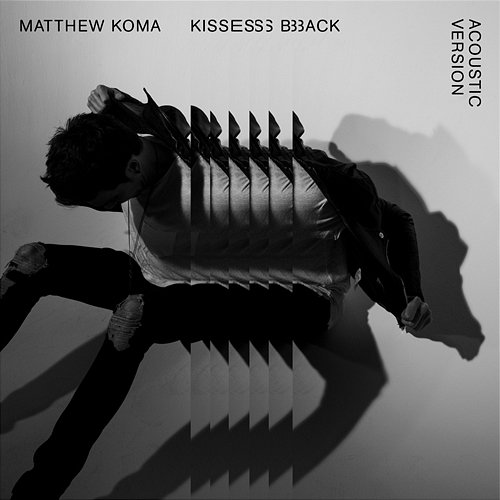 Kisses Back Matthew Koma