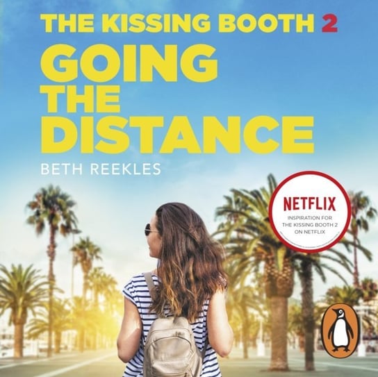 Kissing Booth 2: Going the Distance - audiobook Reekles Beth