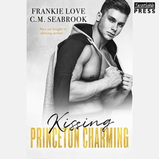 Kissing Princeton Charming Seabrook C.M., Love Frankie