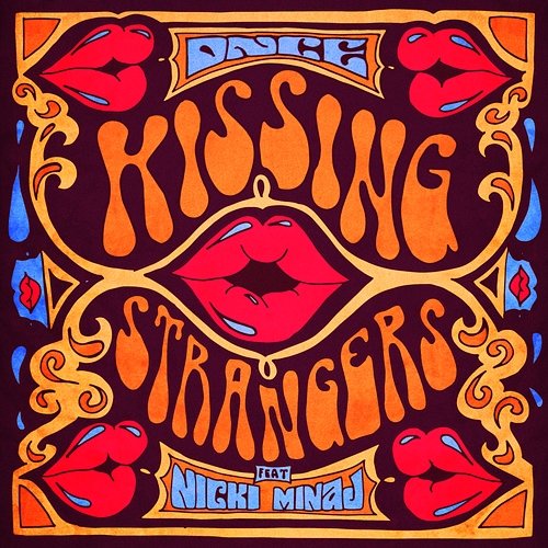 Kissing Strangers DNCE feat. Nicki Minaj