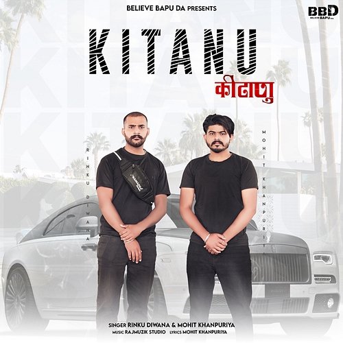 Kitanu Rajmuzik Studio, Rinku Diwana & Mohit Khanpuriya
