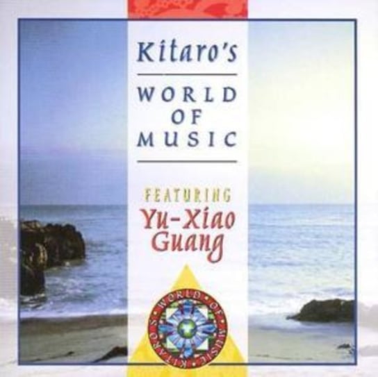 Kitaro's World of Music Kitaro