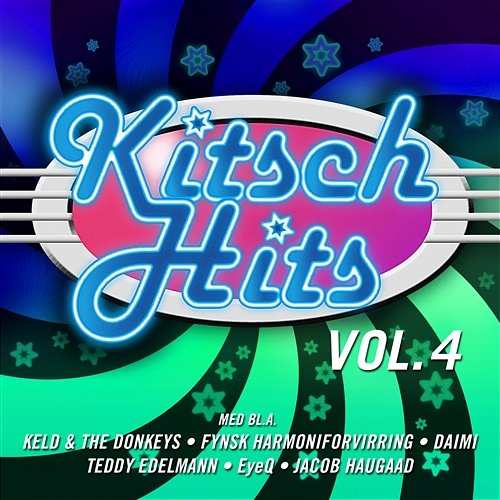 Kitsch Hits vol. 4 Various Artists